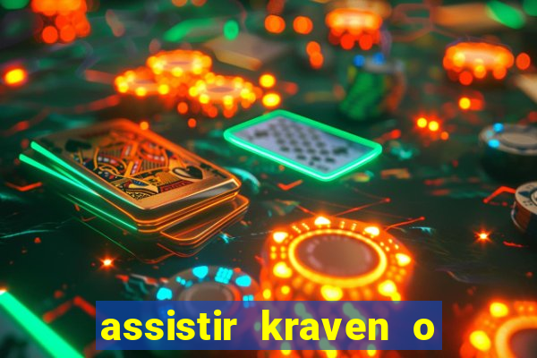 assistir kraven o caçador dublado